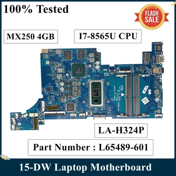 LSC Felújított HP 15-DW Laptop Alaplap I7-8565U CPU MX250 4GB L65489-601 L51994-601 FPW50 LA-H324P DDR4 MB