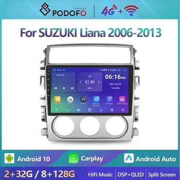 Podofo Autó Rádió SUZUKI Liana 2006-2013 Videó Multimédia Android 10 9